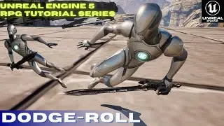 Unreal Engine 5 RPG Tutorial Series:  Create a Dodge Roll System for Your RPG Game