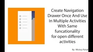 Create Navigation Drawer Fragment Code one time use anywhere to open multiple activities in android