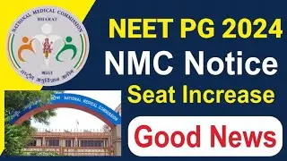 NMC new update 2024 / neet pg seats in India state wise distribution