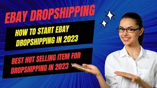 ebay Best Hot Selling Item For Dropshipping in 2023 | How to Start ebay Dropshipping in 2023 #ebay