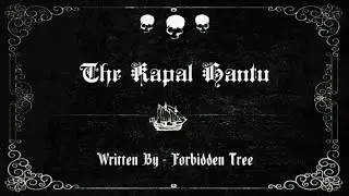 The Kapal Hantu - ritualpasta