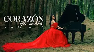 MARIANA - Corazón de Acero (Video Oficial)