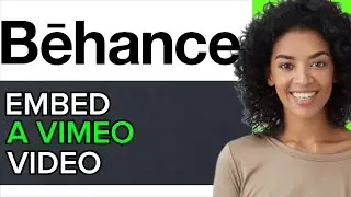 NEW! HOW TO EMBED A VIMEO VIDEO ON BEHANCE IN 2025!