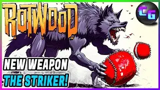 New Weapon, The Striker! - 🪵 Rotwood