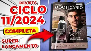 Revista O Boticário Ciclo 11/2024  NOVO MALBEC ICON