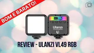 Bom e barato! Review - Ulanzi VL49 RGB