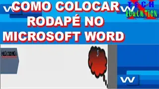 Microsoft Word = Como colocar um rodapé incrível no seu documento