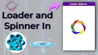 Loader and Spinner In React Js||How To Make Loader and Spinner