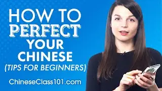 How to Perfect Your Chinese with 1 Study Tool (Tips for Beginners)