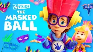 The Masked Ball! | The Fixies | Animation for Kids