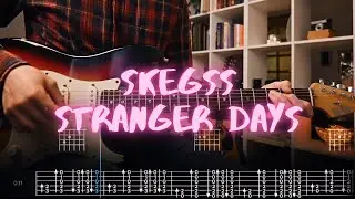 Stranger Days Skegss Сover / Guitar Tab / Lesson / Tutorial