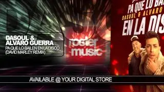 Dasoul "Pa Que Lo Bailen En La Disco" (David Marley Remix) Official Audio