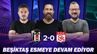 Canlı 🔴 Beşiktaş - Sivasspor Maç Sonu | Yusuf Kenan Çalık, Erman Özgür, Emre Zabunoğlu | Sky Spor
