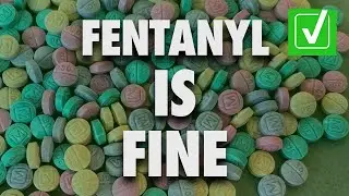 Fentanyl: What The Media Gets Wrong.