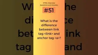 Difference between link tag and anchor tag | HTML Interview Questions and Answers Part - 51 