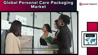 Global Personal Care Packaging Market