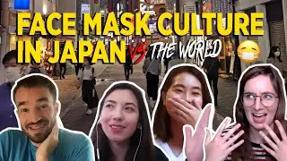 How Do People In Different Countries View Masks & WHY Japanese Wear Them