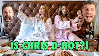 Is Chris D HOT?! w The Girls Gotta Eat