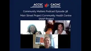 Main Street Project SNAP Project | Community Matters Ep. 38