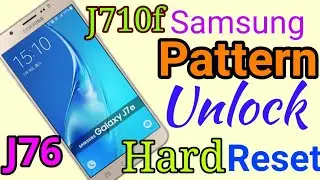 Samsung Galaxy J7 SM-J710F Hard reset