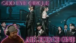 ODD EYE CIRCLE ‘Air Force One' MV Reaction!