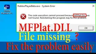 How To Fix Mfplat Dll Was Not Found In Windows 10 । Mfplat Dll । Fix Dll Error