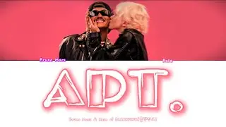 Bruno Mars & ROSÈ(로제) - APT. [COLORED CODED LYRICS + ПЕРЕВОД НА РУССКИЙ]