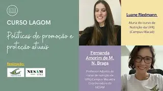 Aula: Políticas de promoção e proteção atuais (aleitamento materno)