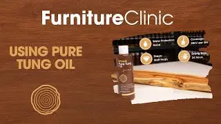How to use Pure Tung Oil