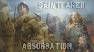 Saintfaker - Absorbation