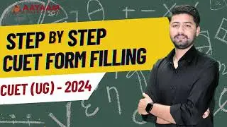 CUET 2024  Form Filling Step by Step Process || How to fill  CUET UG 2024 #cuet2024 #cuetug2024