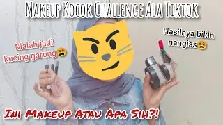 MAKEUP KOCOK CHALLENGE ALA TIKTOK😱 | BUKANNYA CANTIK TAPI MALAH BURIQ:') || Syntia Pitaloka