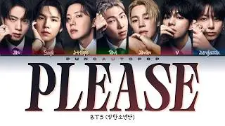 BTS 방탄소년단 Please  - Lyrics (Color Coded/ENG/HAN/ROM/가사)