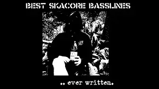 The Best Skacore/Crack Rock Steady Basslines ever