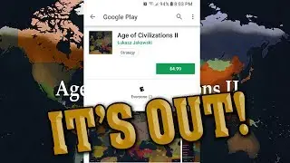 IT'S OUT! Age of Civilization II Android Release!