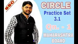 Circle Practice Set 3.1 Geometry Class 10th By Prof Jitendra Gupta