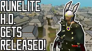Jagex cave to player pressure, Runelite HD releases!