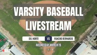 DNHS Varsity Baseball vs Rancho Bernardo