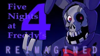 Reimagining Five Nights at Freddy's 4