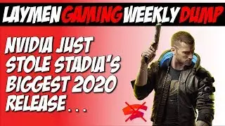 GeForce Now Continues To Dumpster Stadia Into Oblivion [Weekly Dump]