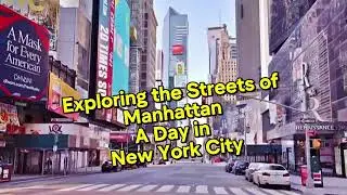 Exploring the Streets of Manhattan | A Day in New York City | USA