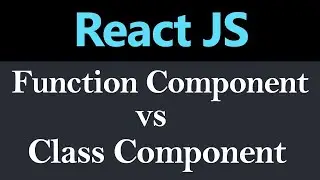 #19 - Class Component vs Functional Component in React (Hindi) l React js Tutorial