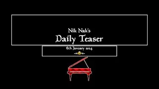Nik Nak’s Daily Teaser — 6th January 2024.