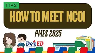 TIPS ON HOW TO MEET THE NON CLASSROOM OBSERVABLE INDICATORS (NCOI) .