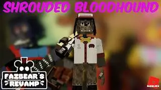Fazbear's Revamp Sparky Shrouded Bloodhound Quest