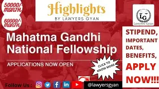 Mahatma Gandhi National Fellowship 2021-2023 | MGNF | IIM | For Graduates | Stipend Rs. 50-60000/-