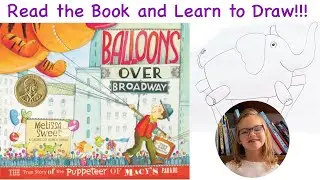 Balloons Over Broadway Thanksgiving Read Aloud