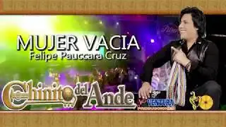 MUJER VACIA - CHINITO DEL ANDE Y LOS TESOROS DEL PERU PRIMICIA 2019
