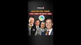 BASKİ’NİN BORÇ YUMAĞI: 4 AYDA 2 MİLYAR 330 MİLYON TL ARTIŞ!