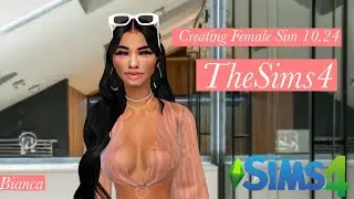 Creating Female Sim on The Sims 4 [ CAS MODE ] 10.24.24
